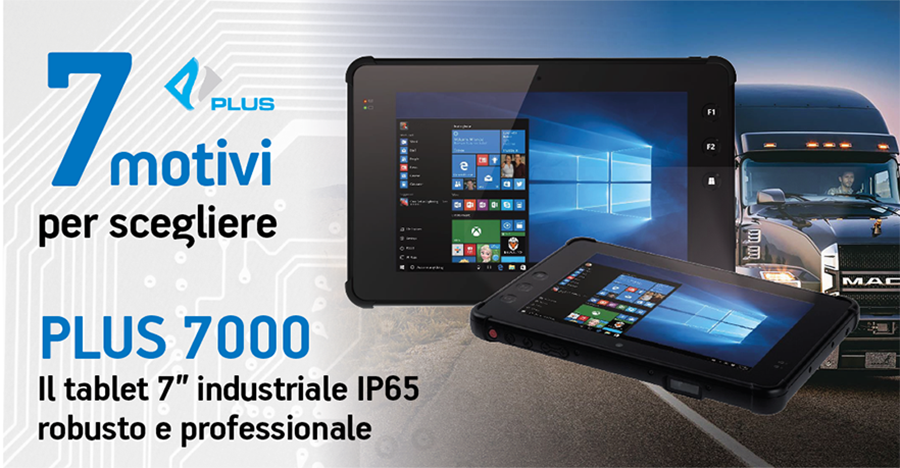 Plus 7000 tablet 7" industriale IP65 robusto e professionale per i trasporti e la logistica