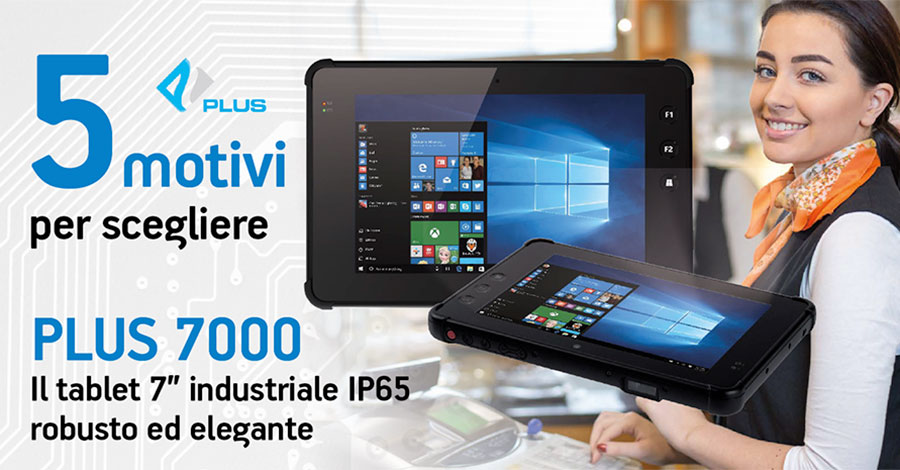 Plus 7000 tablet 7" industriale IP65 robusto ed elegante per il retail